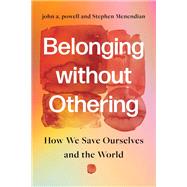 Book cover for Belonging without Othering
