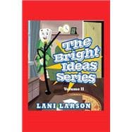 Book cover for The Bright Ideas Series