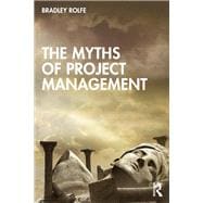 Book cover for The Myths of Project Management