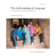 Book cover for The Anthropology of Language An Introduction to Linguistic Anthropology Workbook/Reader