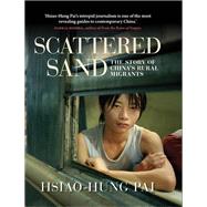 Book cover for Scattered Sand The Story of China's Rural Migrants