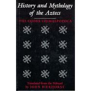 Book cover for History and Mythology of the Aztecs