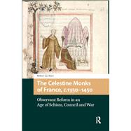Book cover for The Celestine Monks of France, c.1350-1450
