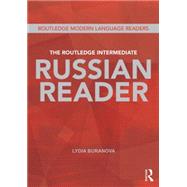 Book cover for The Routledge Intermediate Russian Reader