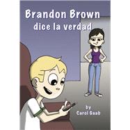 Book cover for Brandon Brown dice la verdad