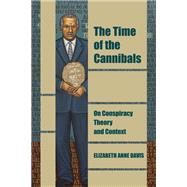Book cover for The Time of the Cannibals