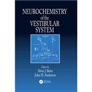 Book cover for Neurochemistry of the Vestibular System