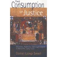 Book cover for The Consumption of Justice