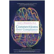 Book cover for Connections Over Compliance: Rewiring Our Perceptions of Discipline