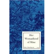 Book cover for Her Womanhood of Mine