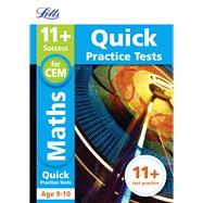 Book cover for Letts 11+ Success – 11+ Maths Quick Practice Tests: for the CEM tests Age 9-10