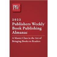 Book cover for Publishers Weekly Book Publishing Almanac 2022