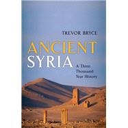 Book cover for Ancient Syria A Three Thousand Year History