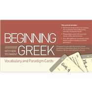 Book cover for Beginning with New Testament Greek Vocabulary and Paradigm Cards