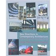 Book cover for New Directions in Contemporary Architecture Evolutions and Revolutions in Building Design Since 1988