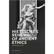 Book cover for Nietzsche's Renewal of Ancient Ethics