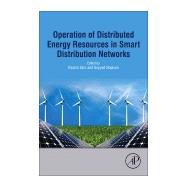 Book cover for Operation of Distributed Energy Resources in Smart Distribution Networks