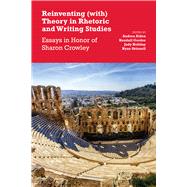 Book cover for Reinventing With Theory in Rhetoric and Writing Studies