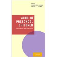 Book cover for ADHD in Preschool Children Assessment and Treatment