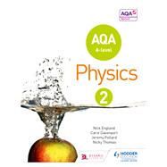 Book cover for AQA A Level Physics Student Book 2