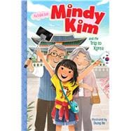 Book cover for Mindy Kim and the Trip to Korea