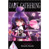 Book cover for Dark Gathering, Vol. 1