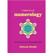 Book cover for A Little Bit of Numerology An Introduction to Numerical Divination