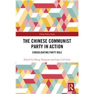 Book cover for The Chinese Communist Party in Action