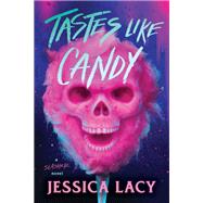 Book cover for Tastes Like Candy