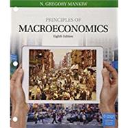 Book cover for Bundle: Principles of Macroeconomics, Loose-Leaf Version, 8th + Aplia, 1 term Printed Access Card