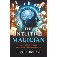 Book cover for The Intuitive Magician