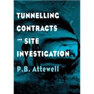 Book cover for Tunnelling Contracts and Site Investigation