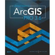Book cover for Getting to Know ArcGIS Pro 3.6