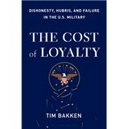 Book cover for The Cost of Loyalty