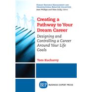 Book cover for Creating a Pathway to Your Dream Career