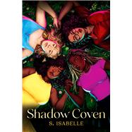 Book cover for Shadow Coven (The Witchery, Book 2)
