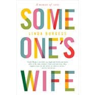 Book cover for Someone's Wife A Memoir of Sorts