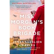 Book cover for Miss Morgan's Book Brigade A Novel