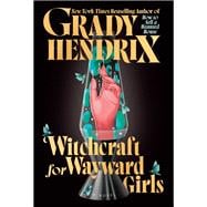 Book cover for Witchcraft for Wayward Girls