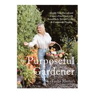 Book cover for The Purposeful Gardener