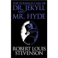 Book cover for The Strange Case of Dr. Jekyll and Mr. Hyde