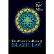 Book cover for The Oxford Handbook of Islamic Law