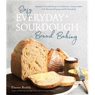 Book cover for Easy Everyday Sourdough Bread Baking