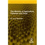 Book cover for The Ministry of Agriculture, Fisheries and Food