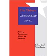 Book cover for The Chilean Dictatorship Novel