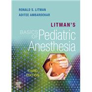 Book cover for Litman's Basics of Pediatric Anesthesia,E-Book