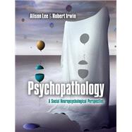 Book cover for Psychopathology: A Social Neuropsychological Perspective