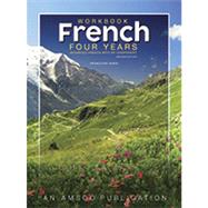 Book cover for French Four Years: Advanced French with AP Component