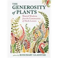 Book cover for The Generosity of Plants Shared Wisdom from the Community of Herb Lovers