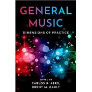 Book cover for General Music Dimensions of Practice